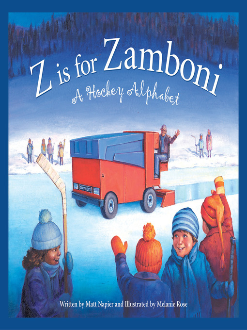 Title details for Z is for Zamboni by Matt Napier - Available
